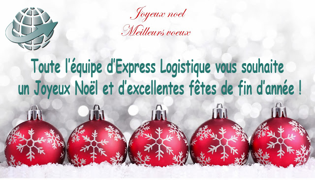 Joyeux Noel Et Bonnes Fetes De Fin D Annee Express Logistique